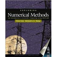 Exploring Numerical Methods: An Introduction to Scientific Computing Using Matlab