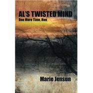 Al's Twisted Mind: One More Time, Hon