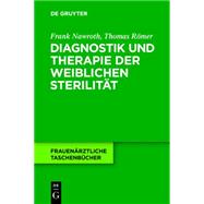 Diagnostik und Therapie der weiblichen Sterilität