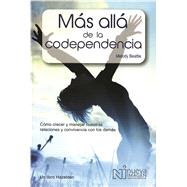 Mas Alla de la Codependencia / More beyond codependency