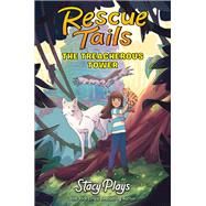 Rescue Tails: The Treacherous Tower