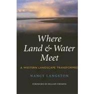 Where Land & Water Meet
