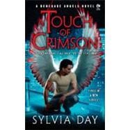 A Touch of Crimson A Renegade Angels Novel