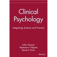 Clinical Psychology : Integrating Science and Practice