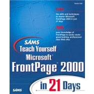 Sams Teach Yourself Microsoft Frontpage 2000 in 21 Days