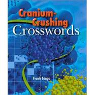 Cranium-Crushing Crosswords