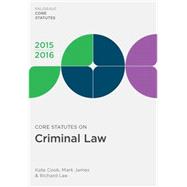 Core Statutes on Criminal Law 2015-16