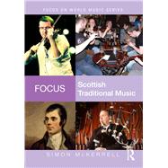 Focus: Scottish Traditional Music