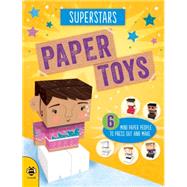 Paper Toys: Superstars