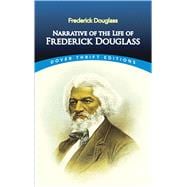 Narrative of the Life of Frederick Douglass (Dover Thrift Editions),9780486284996