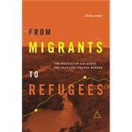 From Migrants to Refugees: The Politics of Aid Along the Tanzania-Rwanda Border
