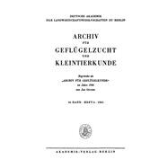 Archiv für Geflügelzucht und Kleintierkunde. Band 10, Heft 4