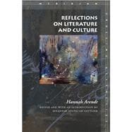 Reflections on Literature and Culture