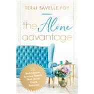 The Alone Advantage