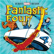 Fantastic Four: My Mighty Marvel First Book