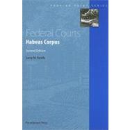Federal Courts : Habeas Corpus, 2d