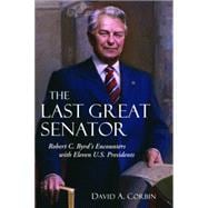 The Last Great Senator