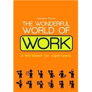 The Wonderful World of Work