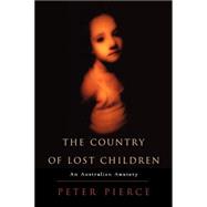 The Country of Lost Children: An Australian Anxiety