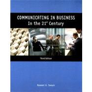Communicating In Business In the 21st Century