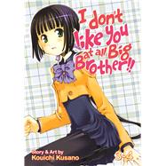 I Don't Like You At All, Big Brother!! Vol. 3-4