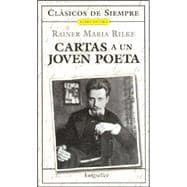 Cartas a un joven poeta / Letters to a Young Poet