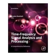 Time-frequency Signal Analysis and Processing