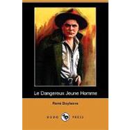 Le Dangereux Jeune Homme