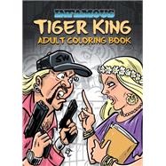 Infamous: Tiger King: Coloring & Activity Book