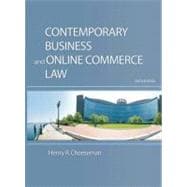 Contemporary Business and Online Commerce Law : Legal, Internet, Ethical, and Global Environments