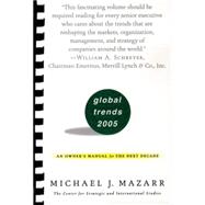 Global Trends 2005 : An Owner's Manual for the Next Decade