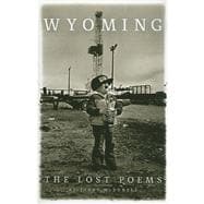 Wyoming The Last Poems
