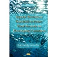 Aquatic Resources Potential to Foster Food Security in Developing Countries