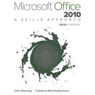 Microsoft Office Excel 2010: A Skills Approach, Complete