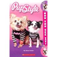 Now You See It! Pupstyle
