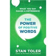 The Power of Positive Words