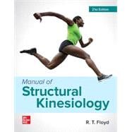 Gen Combo: Manual of Structural Kinesiology with Connect Access Card (Loose-leaf)
