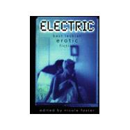 Electric: Best Lesbian Erotic Fiction