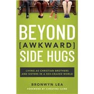 Beyond (Awkward) Side Hugs