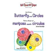 Let's Draw a Butterfly With Circles / Vamos a Dibujar una Mariposa Usando Circulos