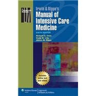 Irwin & Rippe's Manual of Intensive Care Medicine