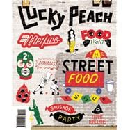 Lucky Peach Issue 10 The Street Food Issue