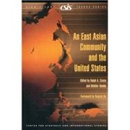 An East Asian Community and the United States