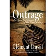 Outrage An Anarchist Memoir of the Penal Colony