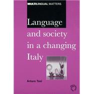 Language and Society in a Changing Italy