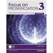 Focus on Pronunciation 3