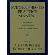 Evidence-Based Practice Manual Research and Outcome Measures in Health and Human Services