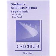 Student Solutions Manual, Single Variable for Thomas' Calculus