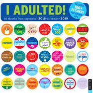 I Adulted! 2018-2019 16-Month Wall Calendar Stickers for Grown-Ups