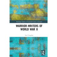 Warrior-Writers of World War II